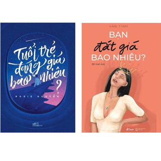 Sách - Tuổi trẻ đáng giá bao nhiêu - Bạn đắt giá bao nhiêu