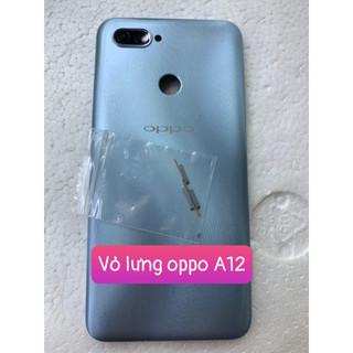 Vỏ lưng điện thoại oppo a12 zin