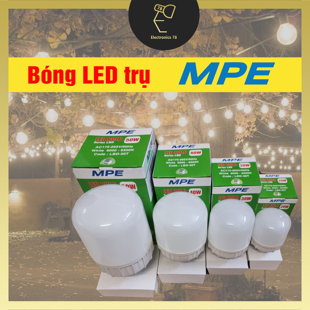 Bóng Led Trụ MPE, Ánh sáng Trắng/Vàng