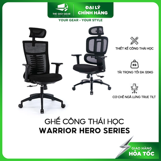 [Hỏa Tốc] Ghế Công Thái Học - Warrior Hero Series – WEC502 | WEC502 Plus | WEC509 - Hàng chính hãng