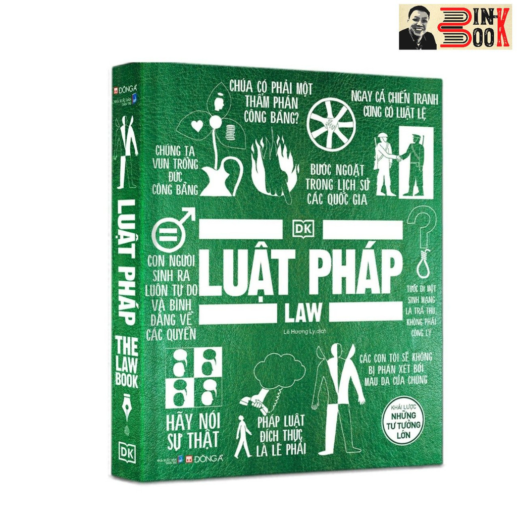 Sách_ (Bìa cứng, in màu toàn bộ) Luật pháp - Khái lược những tư tưởng lớn - Đông A - NXB Dân trí