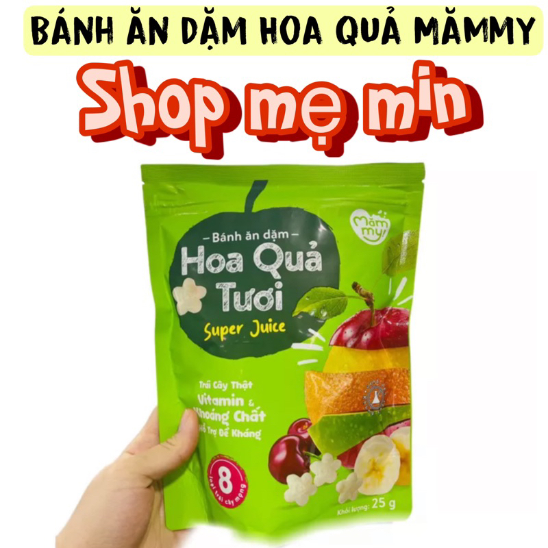 Bánh ăn dặm vị hoa quả tươi Mămmy từ trái cây thật giàu vitamin, khoáng chất 25gr