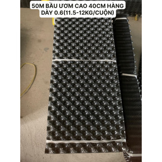 Bầu ươm cao 50cm dài 50m ,hàng dày 0.6 và dày 0.7