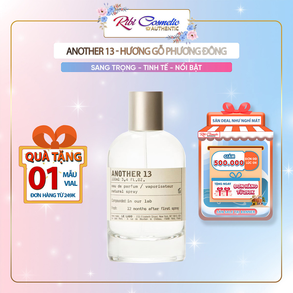 Nước Hoa Unisex Nam Nữ Another 13 Trong Veo Nhẹ Nhàng Thanh Khiết