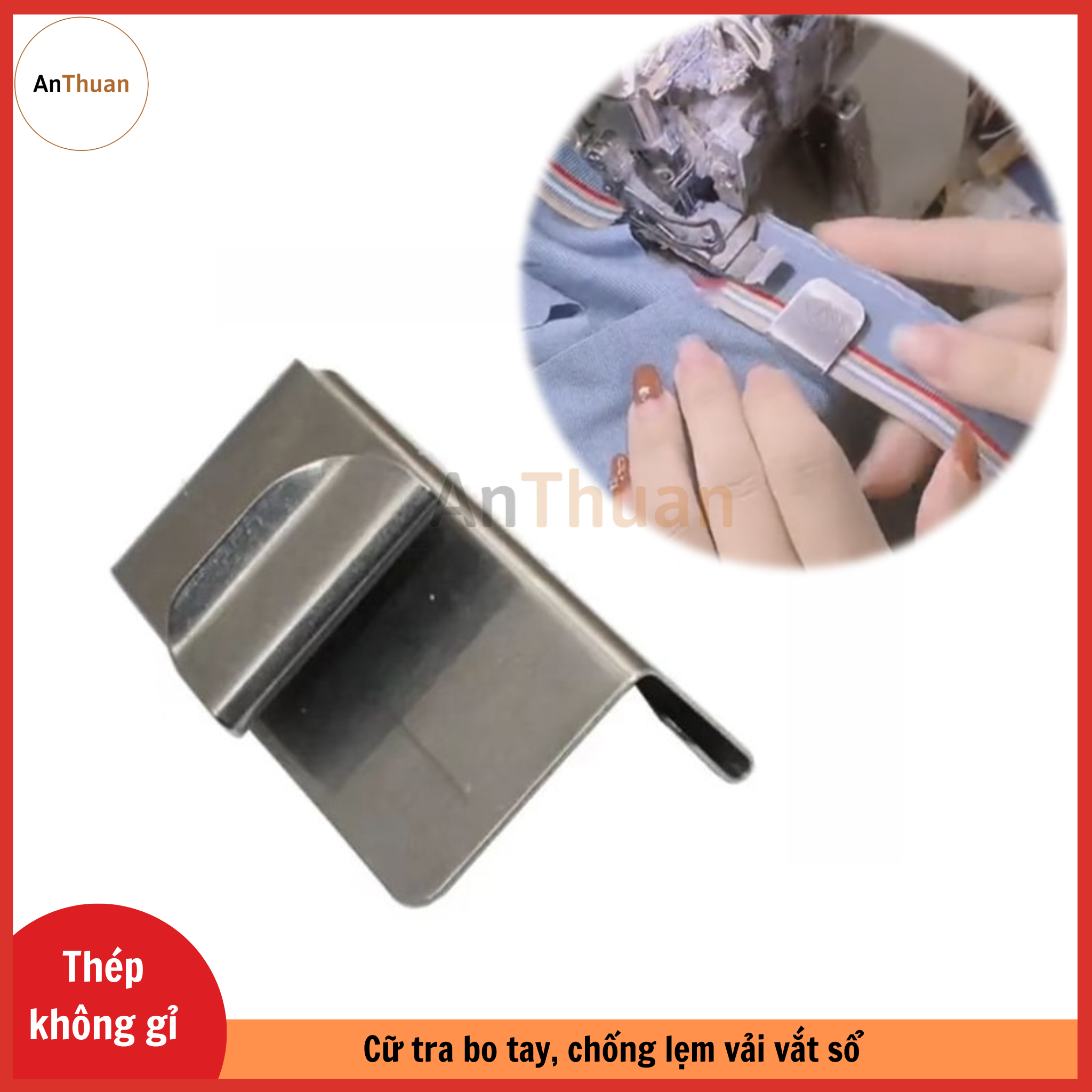 Cữ tra bo tay, chống lẹm vải vắt sổ - phụ kiện máy may, cữ gá máy may, cữ gá máy vắt sổ | Phụ kiện An Thuan