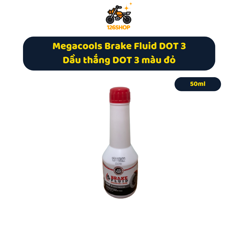Dầu thắng màu Đỏ  Megacools Brake Fluid DOT 3 hàng chính hãng nhập khẩu 50ml sử dụng mọi loại xe