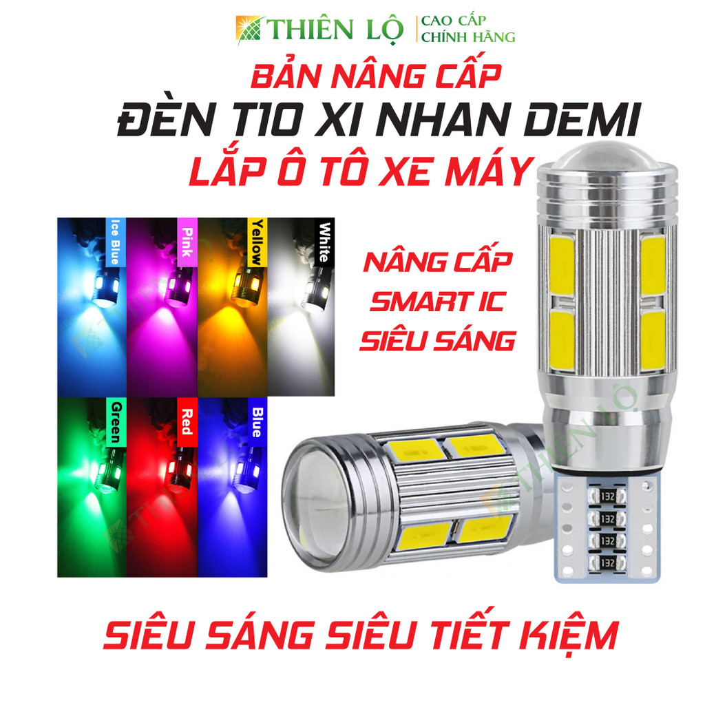 [GIÁ 2 ĐÈN][NÂNG CẤP] Đèn LED T10 xi nhan demi 10 SMD 5730 Bi Cầu Smart IC của Thiên Lộ dành cho ô tô xe máy