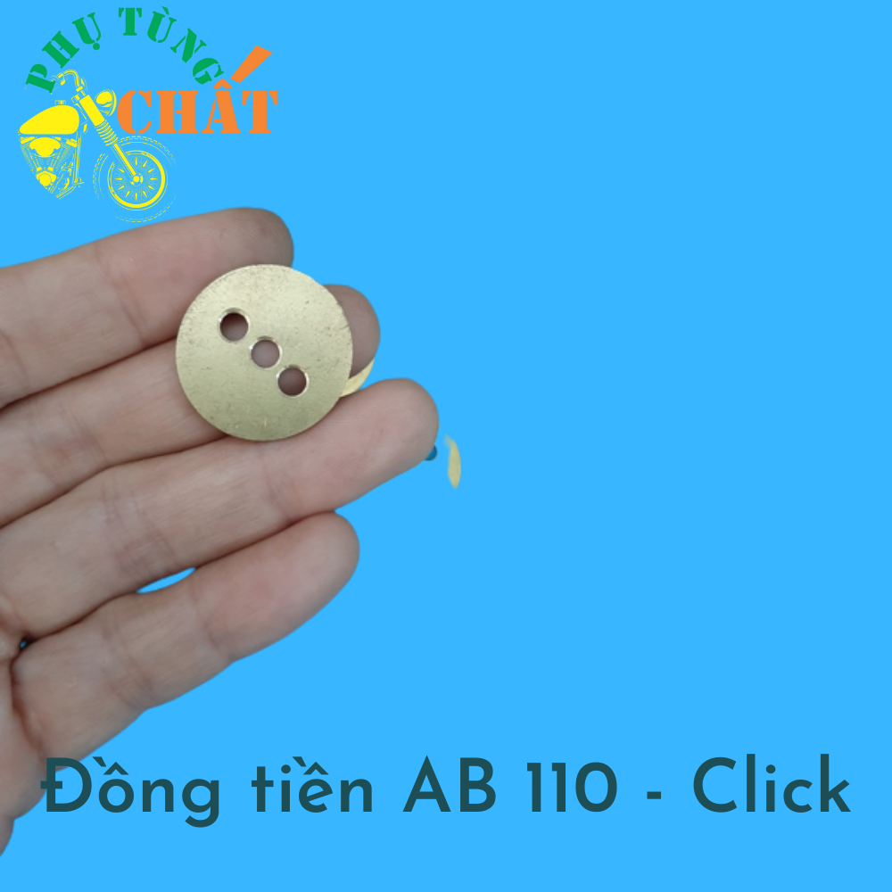 Đồng tiền Air Blade 110 - Click chuẩn 22li, gồm 1 đồng tiền 2 ốc vặn sản xuất tại Việt Nam - PHỤ TÙNG CHẤT