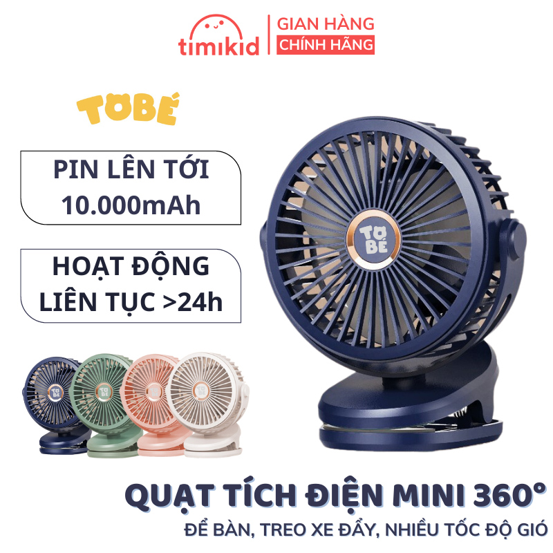 Quạt tích điện mini Tobe - sử dụng cho mọi không gian, thuận tiện cho kẹp đẩy xe em bé, văn phòng