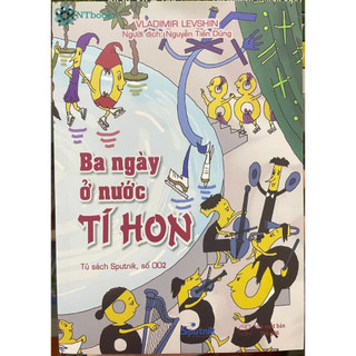 Sách - Ba Ngày Ở Nước Tí Hon - SPU