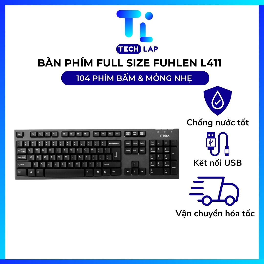Bàn phím Fuhlen L411 Có dây kết nối USB, Chống đổ nước, Mỏng nhẹ Cho Văn Phòng Chính hãng - Bảo hành 12 Tháng | BigBuy360 - bigbuy360.vn