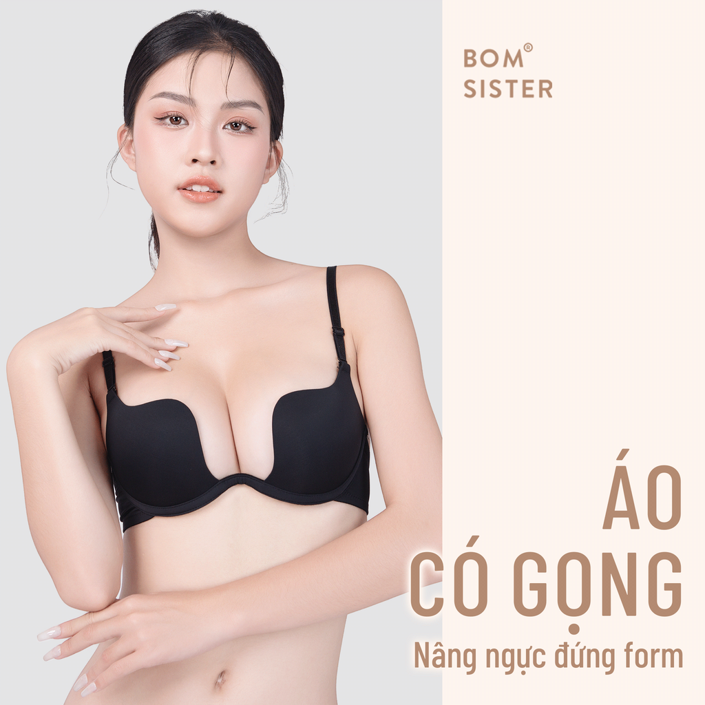 Áo lót khoét sâu mặc đầm xẻ ngực, có nâng tạo khe chữ V, mút vừa, vải thun lạnh tặng kèm dây vải BOM SISTER MU111