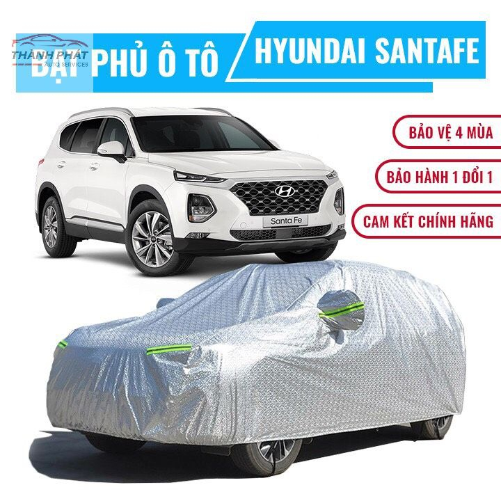Bạt Phủ Xe 7 chỗ ( Trùm Xe ) Cho HYUNDAI SANTAFE 2019-2023, Hàng Loại 1, Bền Đẹp, Chống Xước Xe