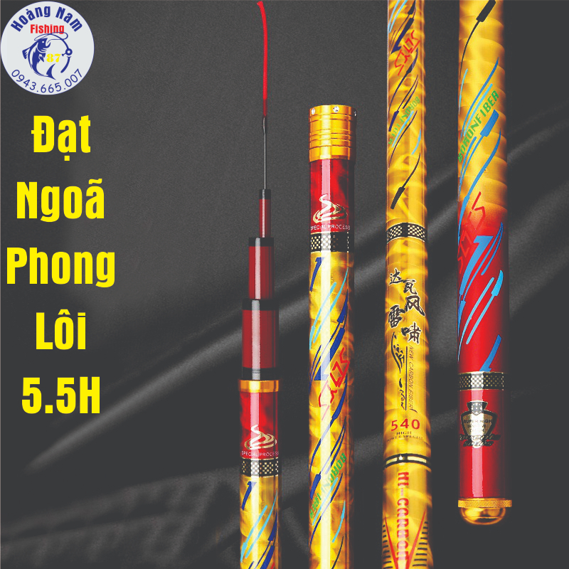 Cần câu tay Đại Ngõa Phong Lôi 5.5H. Cần câu đơn câu đài cảm giác. Đồ Câu Hoàng Nam