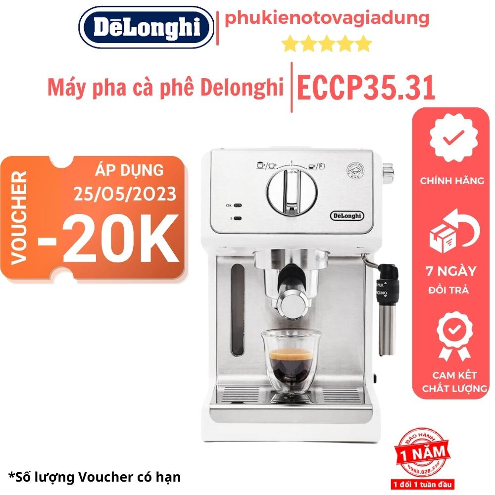 Máy pha cà phê Espresso Delonghi ECP35.31 công suất 1100W Màu trắng bản nâng cấp - BH12 tháng - phukienotovagiadung