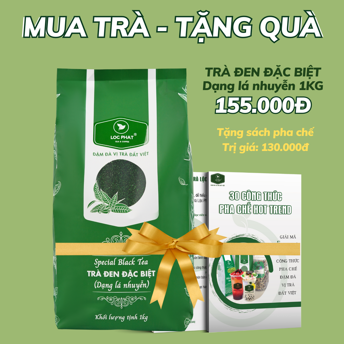 Trà Pha Chế + Sách Pha Chế - Trà Lộc Phát 1 Kg