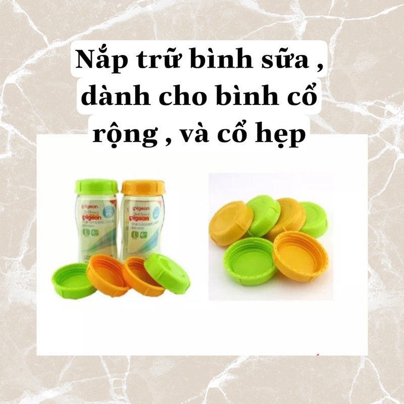 Nắp bình sữa, nắp bình trữ sữa cổ cổ rộng và cổ hẹp Pigeon