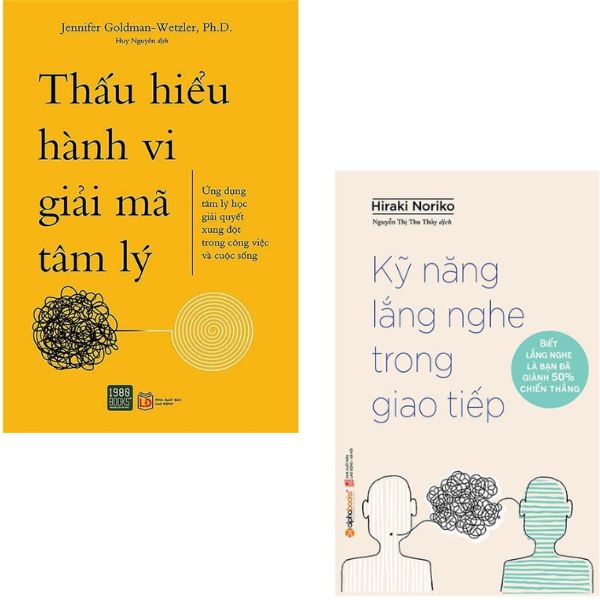 Sách - Thấu hiểu hành vi giải mã tâm lý - Kỹ năng lắng nghe trong giao tiếp