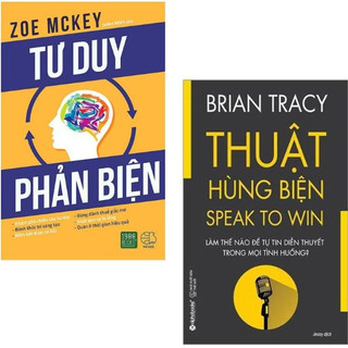 Sách - Tư duy phản biện - Khám phá chiều sâu tư duy - Thuật hùng biện