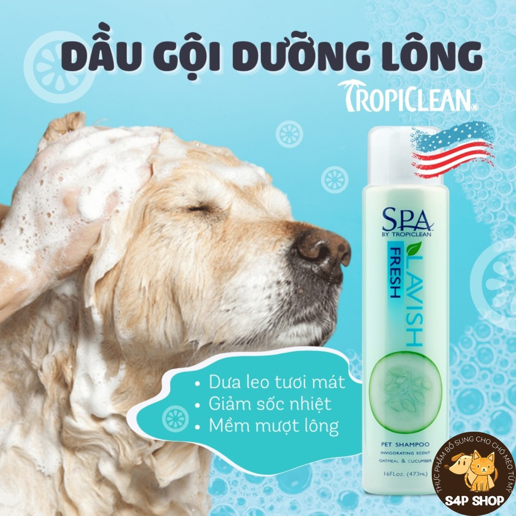 Sữa tắm và dầu xả Tropiclean dưỡng lông cao cấp cho chó mèo - đủ mùi hương - SPA Tropiclean