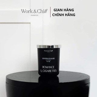 Nến thơm cao cấp Romance & Cigarettes thương hiệu Work & Chill 7.4 oz