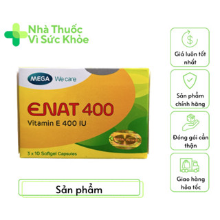 ✅[Chính Hãng] Enat 400 bổ sung vitamin E, ngừa lão hóa (Hộp 3 vỉ x 10 viên)