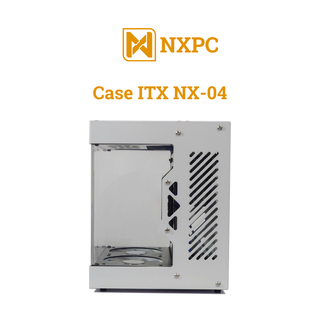 [NXPC] NX-04 Mini ITX Computer Case - Case Hỗ Trợ Mainboard ITX - Vỏ Máy Tính Bể Cá Mini Độc Đáo (Màu Trắng)