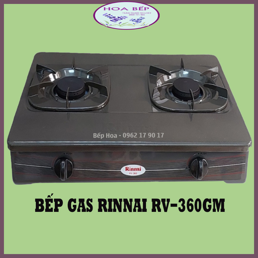 Bếp Gas Rinnai RV-360GM - Bếp ga 6 tấc  Rinnai RV-360G Chén Gang Đúc, Tiết kiệm ga - Bảo Hành 2 năm - Hoa Bếp