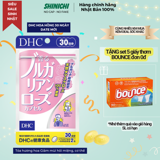 Viên uống hoa hồng thơm cơ thể DHC Bulgarian Rose Capsule 60 viên / 30 ngày Nội địa Nhật Bản | CAM KẾT CHÍNH HÃNG 100%