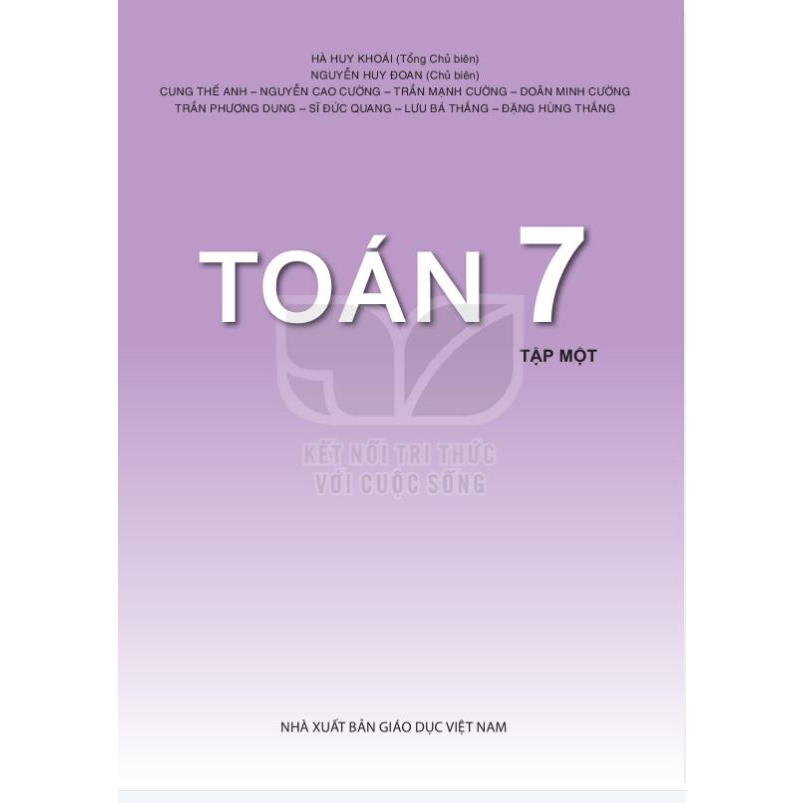 Toán Lớp 7 Tập 1 - Bộ Kết Nối Tri Thức Với Cuộc Sống