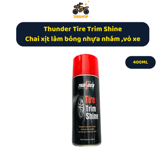 Chai xịt phục hồi nhựa nhám , đánh bóng vỏ xe Thunder Tire Trim Shine