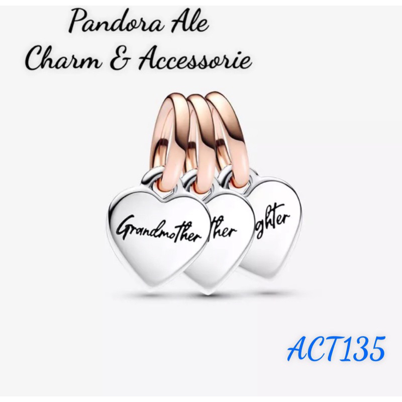 PAN ALE CHARM TREO KỶ NIỆM TÌNH YÊU CỦA CÁC THẾ HỆ GIA ĐÌNH KHẮC TÊN BÀ NGOẠI MẸ VÀ CON GÁI