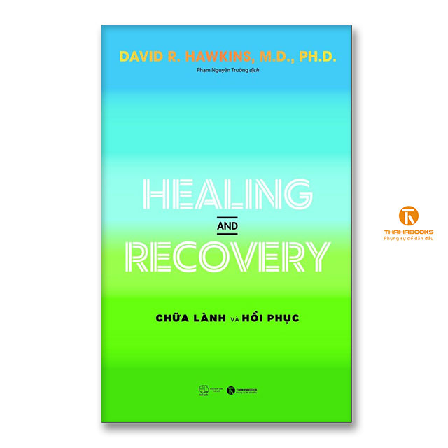 Sách - Healing and Recovery – Chữa lành và Hồi phục