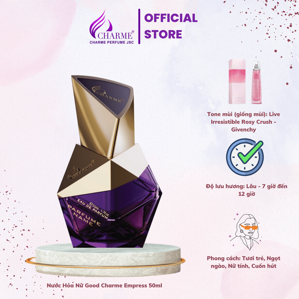 Nước Hoa Nữ Good Charme Empress 50ml