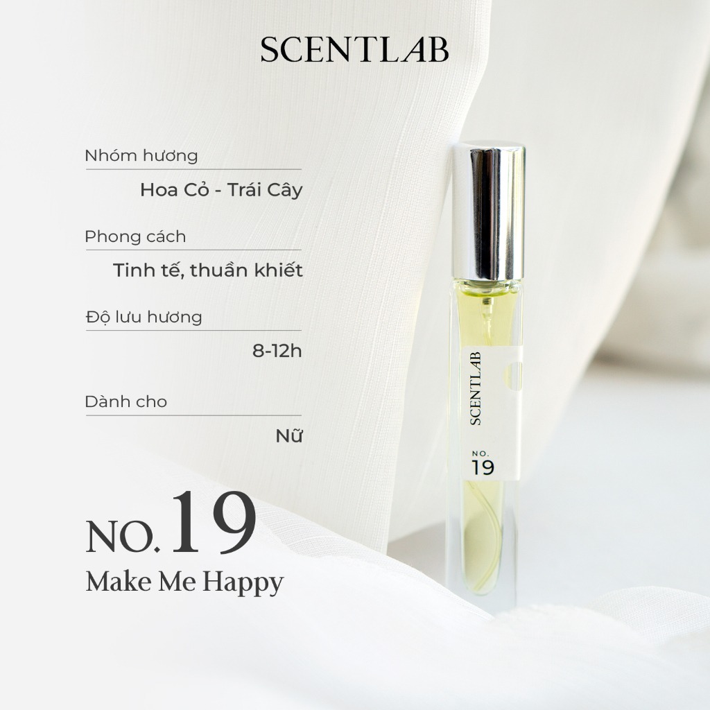 Tinh dầu thơm nước hoa nữ mini SCENTLAB Make Me Happy No.19 10ml hương trái cây tiểu thư, thuần khiết thơm lâu
