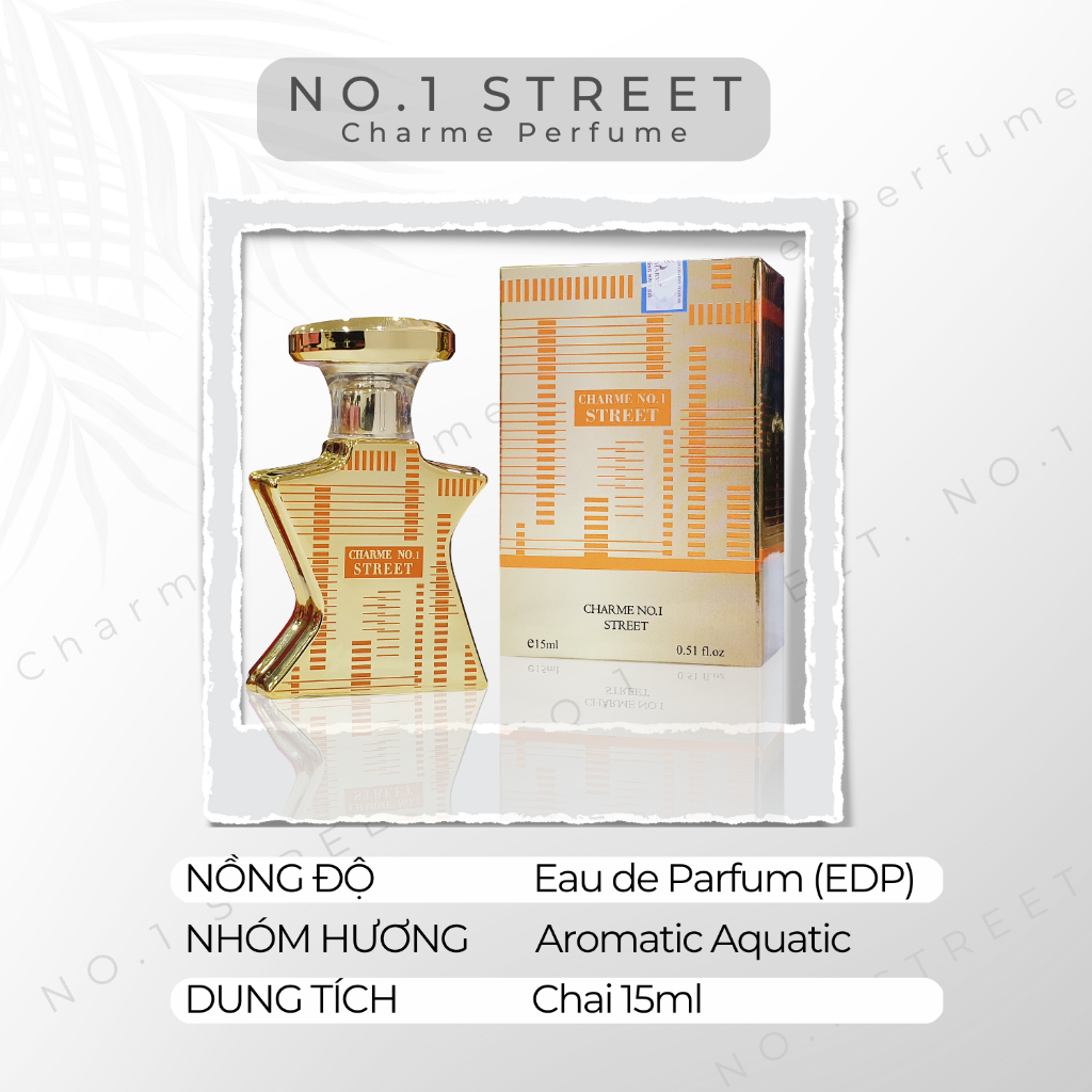Nước Hoa Unisex Charme No.1 Street, cuốn hút, tinh tế và sang trọng chai 15ml