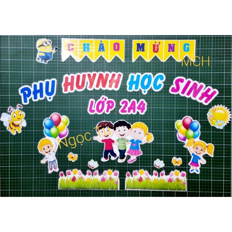 Chào mừng Phụ Huynh học sinh - In màu + Éplatic + Sẵn nam châm lá