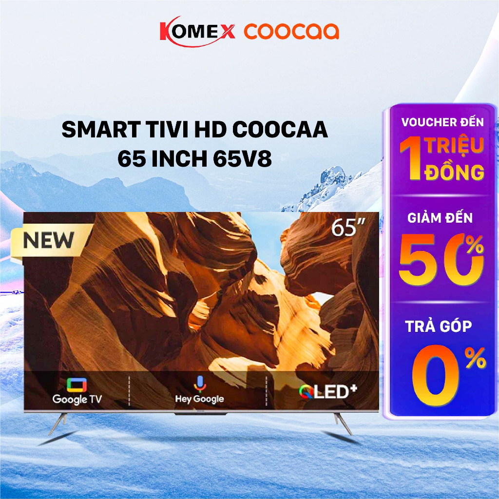 Tivi Coocaa 65 Inch 65V8 Smart tivi 4K UHD, Kết nối wifi, Điều khiển giọng nói, Đồng kiểm - komex