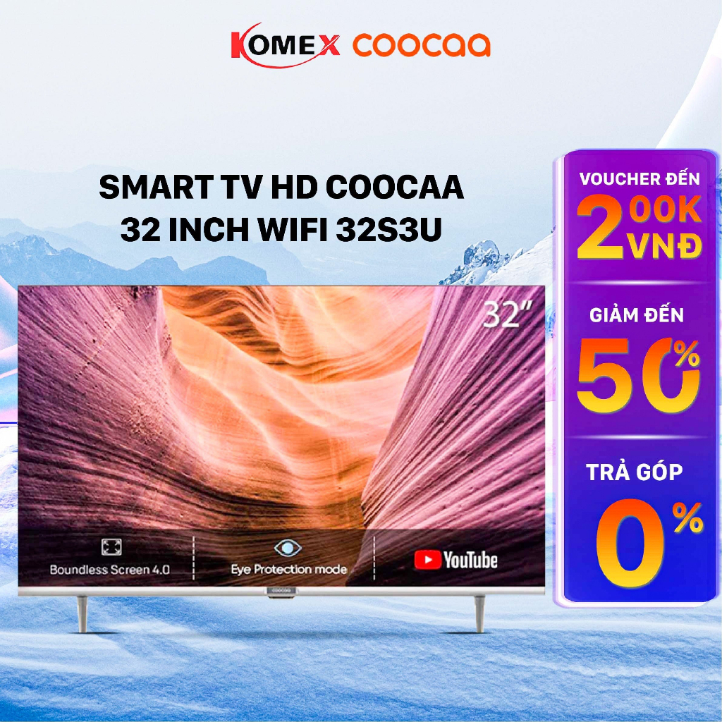 Tivi Coocaa 32 Inch Model 32S3U Smart tivi kết nối wifi, Đồng kiểm, Đổi trả 30 ngày, Bảo hành 24 tháng - Komex