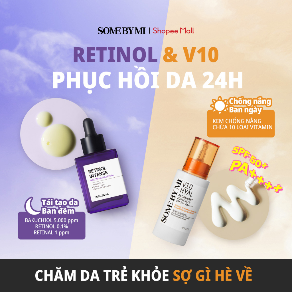 Bộ đôi ngăn lão hóa ngày và đêm với Tinh chất 0.1% Retinol Serum và Kem chống nắng vitamin nâng tone V10 Hyal Antioxidant Sunscreen