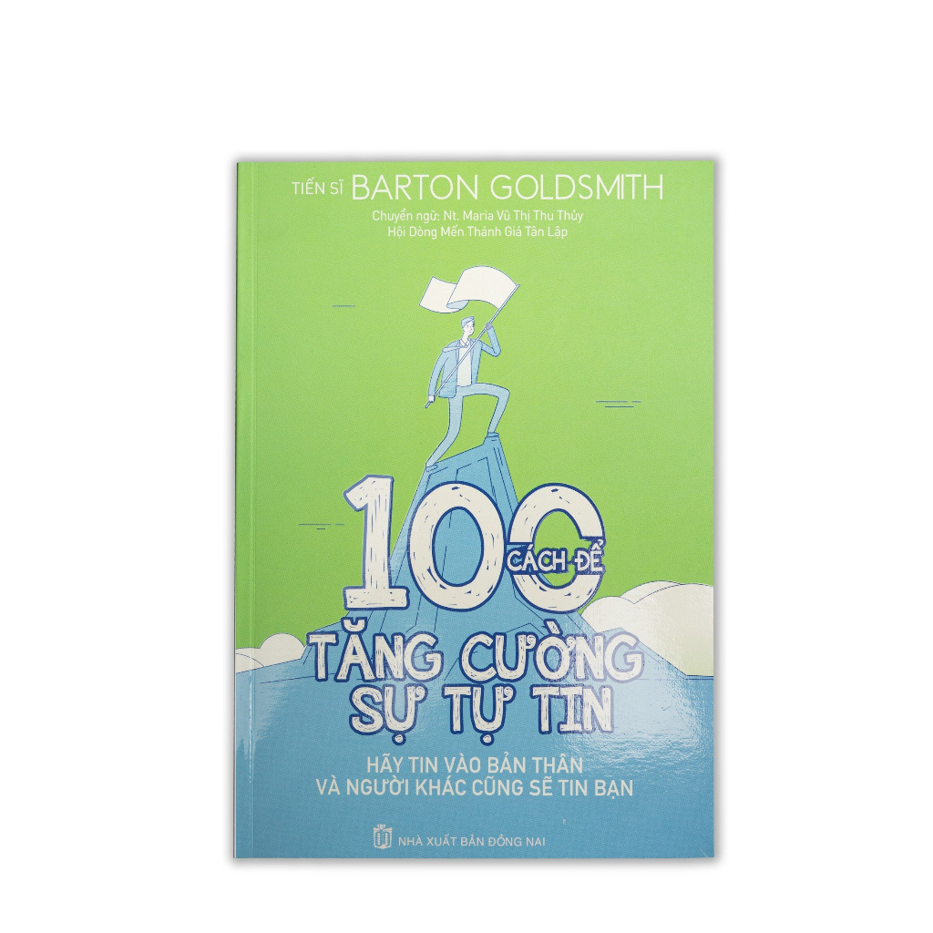 Sách - 100 Cách Để Tăng Cường Sự Tự Tin