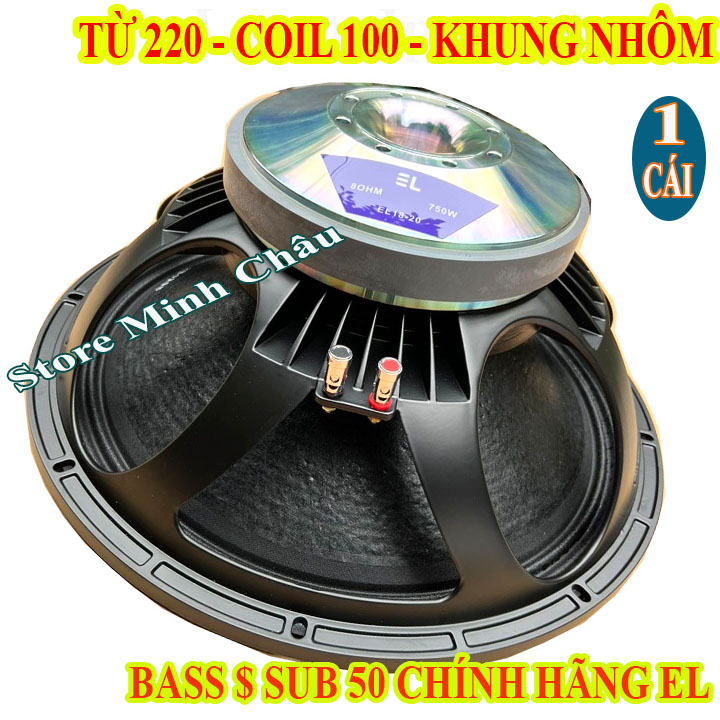 CỦ LOA BASS &amp; SUB 50 EL CHÍNH HÃNG TỪ 220 COIL 100 UY LỰC NHẬP KHẨU - GIÁ 1 LOA