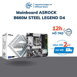 Mainboard asrock b660m steel legend d4 cho chip intel đời 12, 13 - bh chính hãng 3 năm
