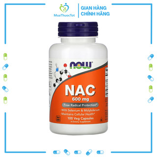 Viên uống ngừa oxy hóa now nac 600mg with selenium & molybdenum 100 viên