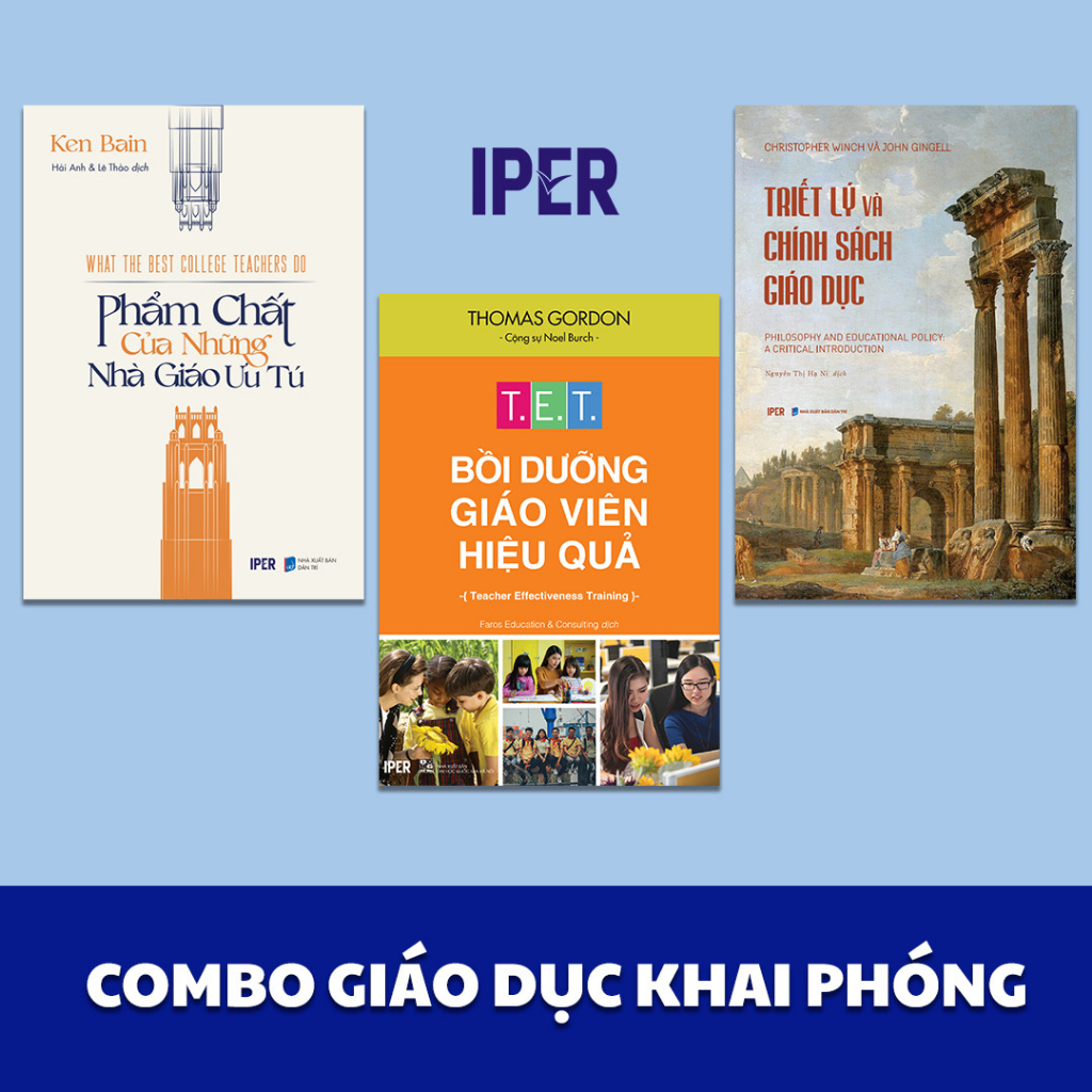 Sách Combo Giáo Dục Khai Phóng ( 3Q: Bồi dưỡng giáo viên hiệu quả, Triết lý và chính sách giáo dục, Nhà giáo ưu tú)