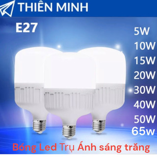 Bóng đèn led bulb trụ siêu sáng e27 5w,10w,15w,20w,30w,40w,50w,65w