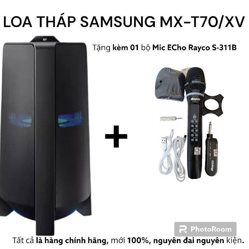 Loa Tháp Samsung MX-T70 mới 100%, nguyên đai nguyên kiện + tặng kèm Micro Echo Rayco S311B