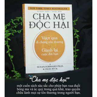 Sách - Cha Mẹ Độc Hại (Tái Bản 2022)