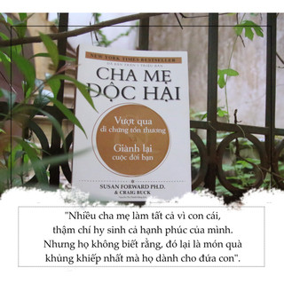 Sách - Cha Mẹ Độc Hại (Tái Bản 2022)