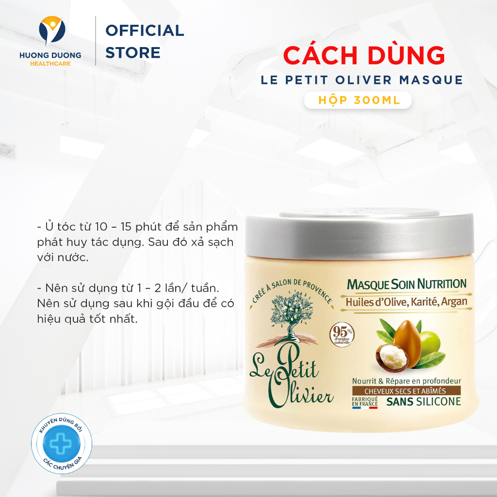 Kem ủ tóc Le Petit Olivier Masque Soin Nutrition 330ml - Chiết Xuất Dầu Olive, Bơ Hạt Mỡ, Dầu Argan